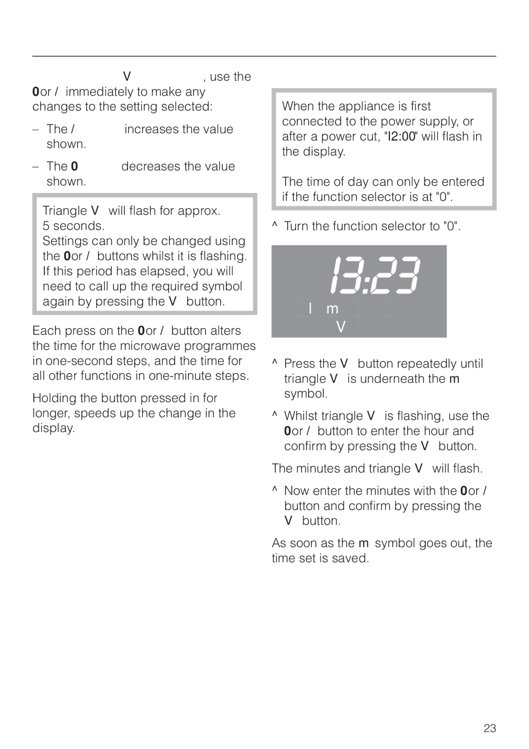 Miele H 4020 BM, H 4010 BM manual Setting the time of day, Whilst triangle V is flashing, use 