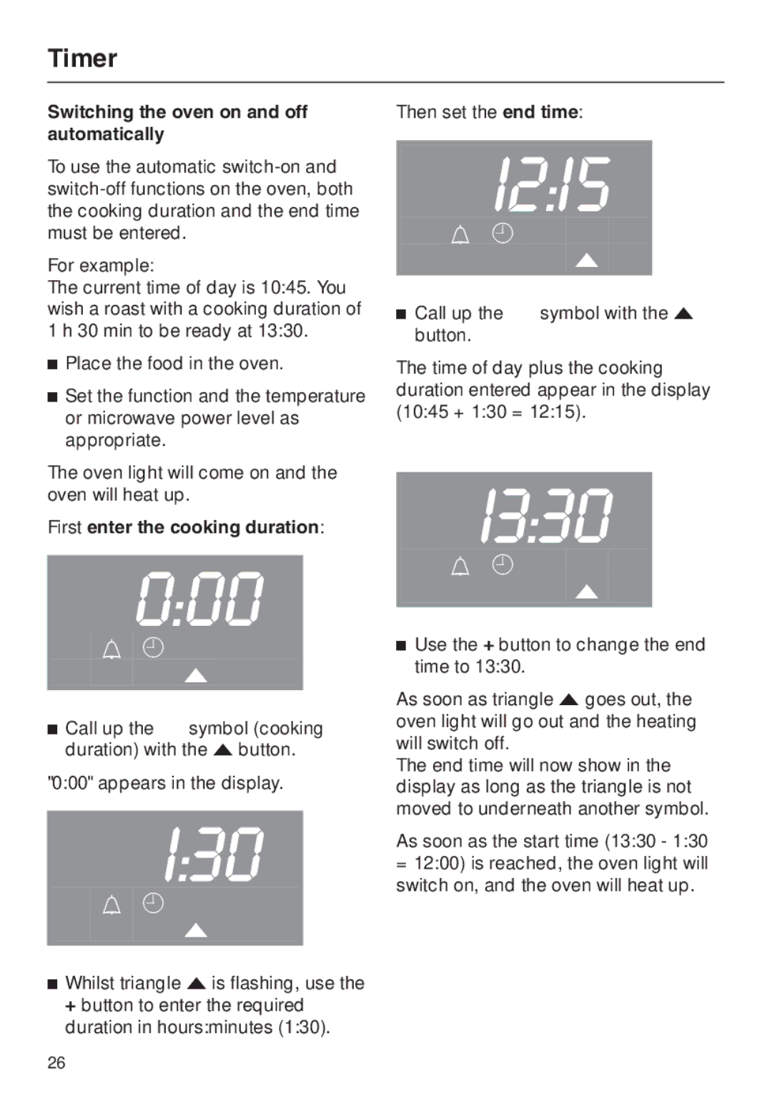 Miele H 4010 BM, H 4020 BM manual Switching the oven on and off automatically, First enter the cooking duration 