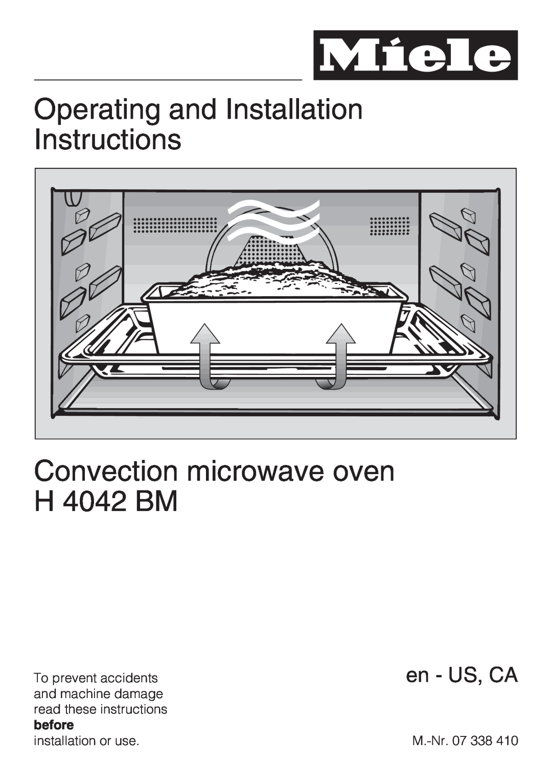 Miele installation instructions Operating and Installation, Instructions, Convection microwave oven H 4042 BM 