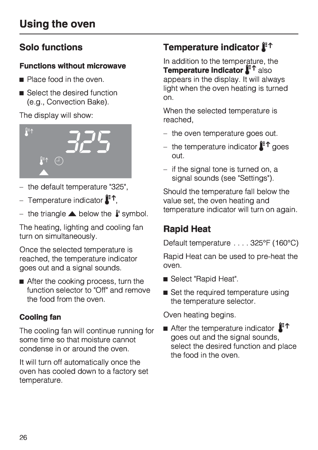 Miele H 4042 BM Solo functions, Temperature indicator, Rapid Heat, Functions without microwave, Cooling fan 