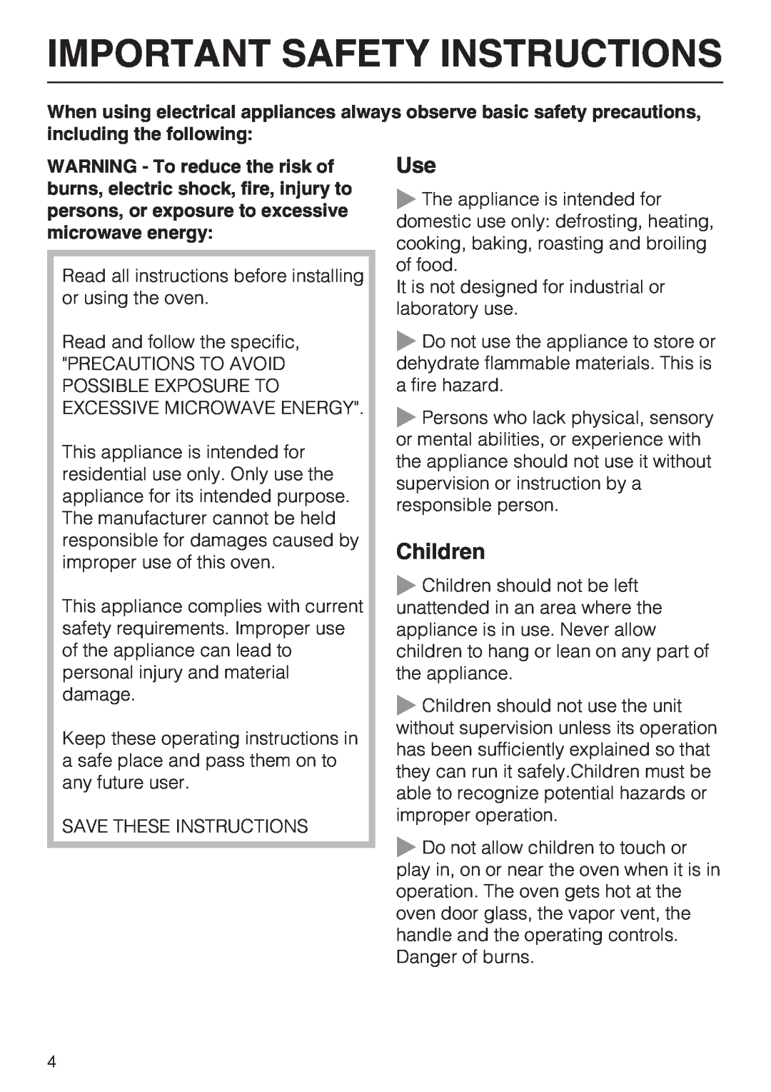 Miele H 4042 BM installation instructions Important Safety Instructions, Children 