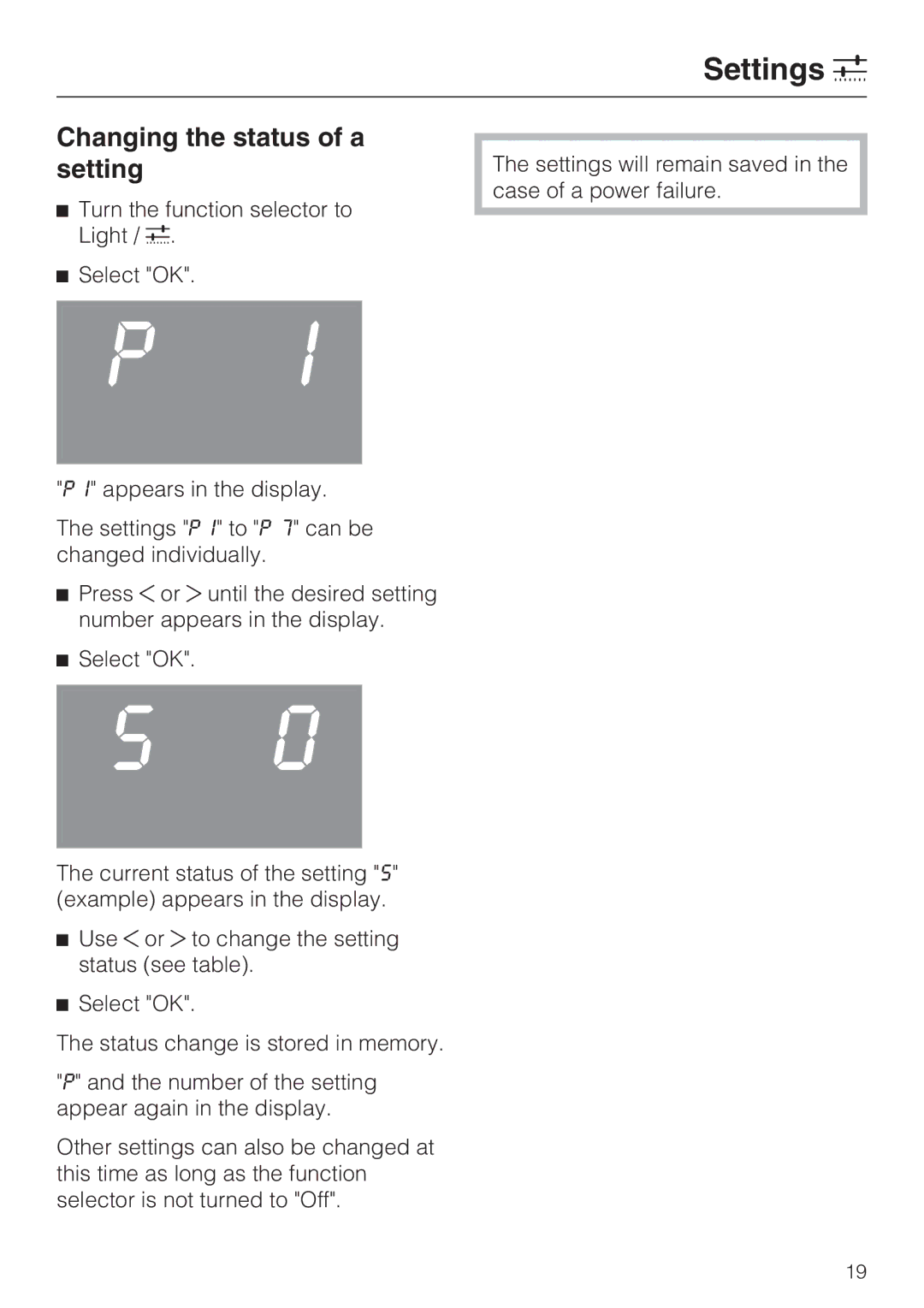 Miele H 4044 BM installation instructions Changing the status of a setting 