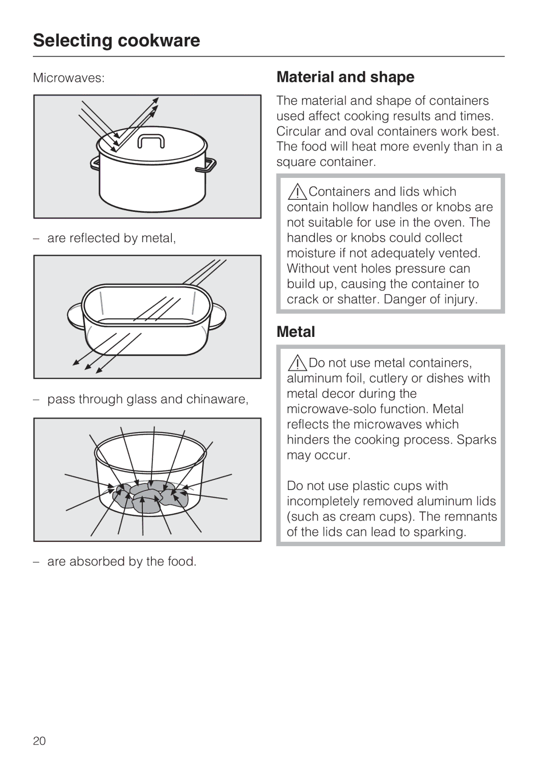 Miele H 4044 BM installation instructions Selecting cookware, Material and shape, Metal 