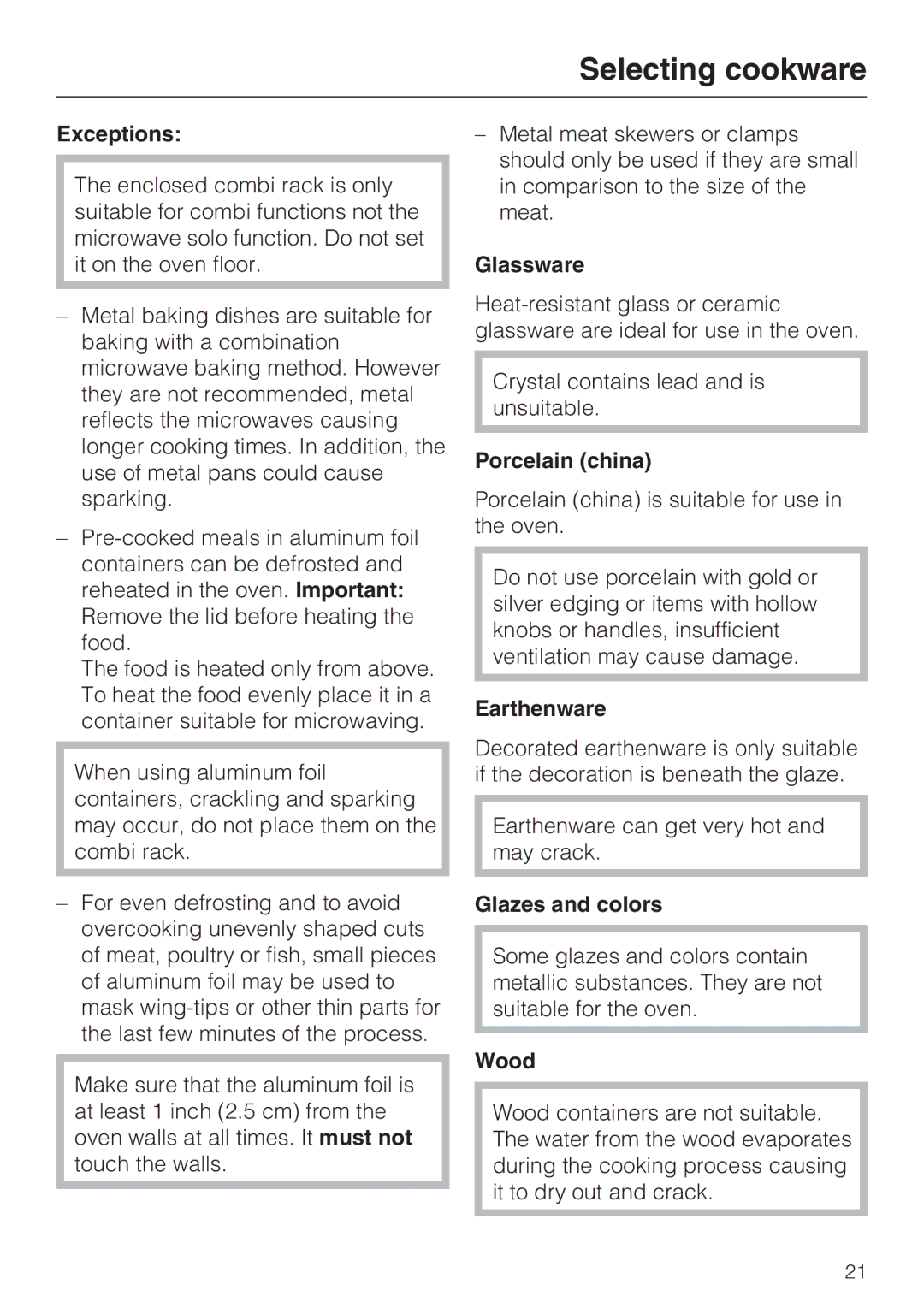 Miele H 4044 BM installation instructions Exceptions, Glassware, Porcelain china, Earthenware, Glazes and colors, Wood 