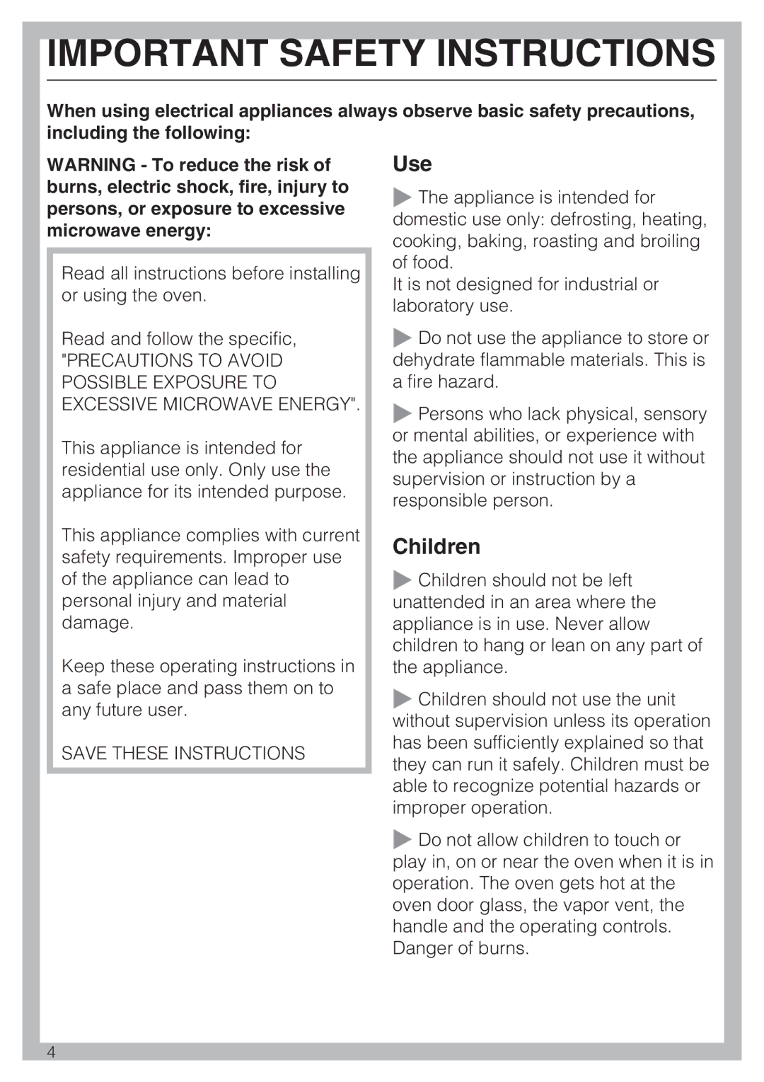 Miele H 4044 BM installation instructions Use, Children 