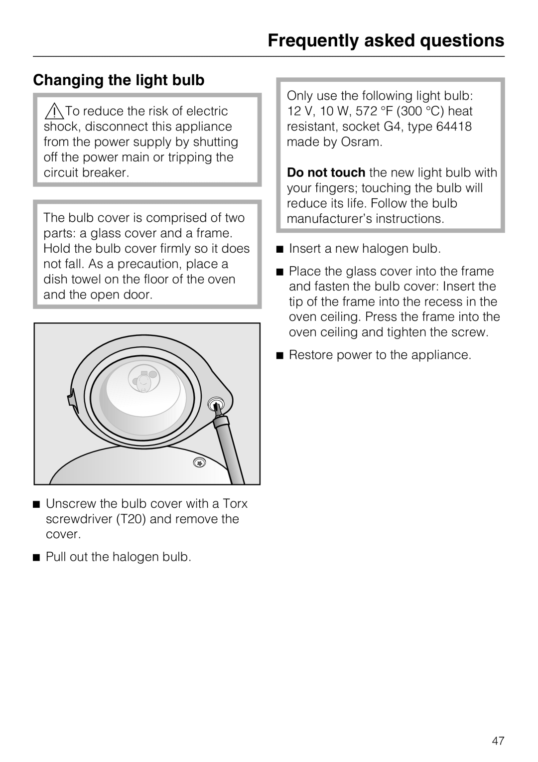 Miele H 4044 BM installation instructions Changing the light bulb 