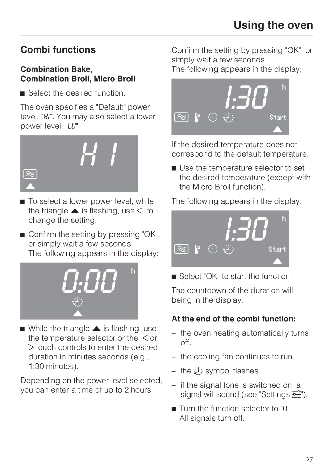 Miele H 4044 BM Combi functions, Combination Bake, Combination Broil, Micro Broil, At the end of the combi function 