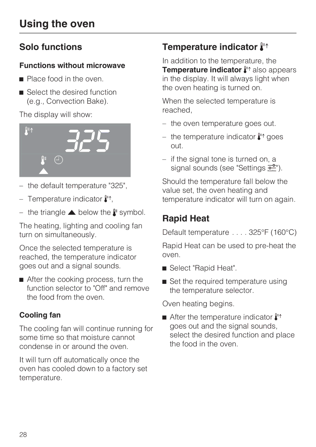 Miele H 4044 BM Solo functions, Temperature indicator, Rapid Heat, Functions without microwave, Cooling fan 