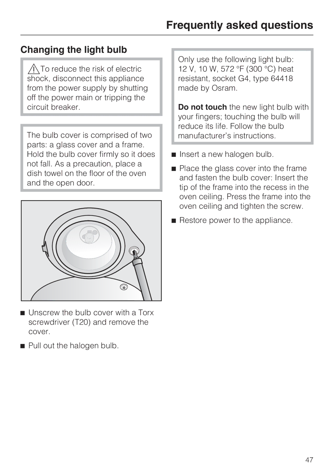 Miele H 4044 BM installation instructions Changing the light bulb 