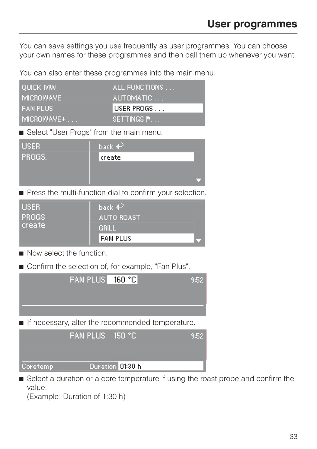 Miele H 4050 BM, H 4060 BM manual User programmes, Select User Progs from the main menu 