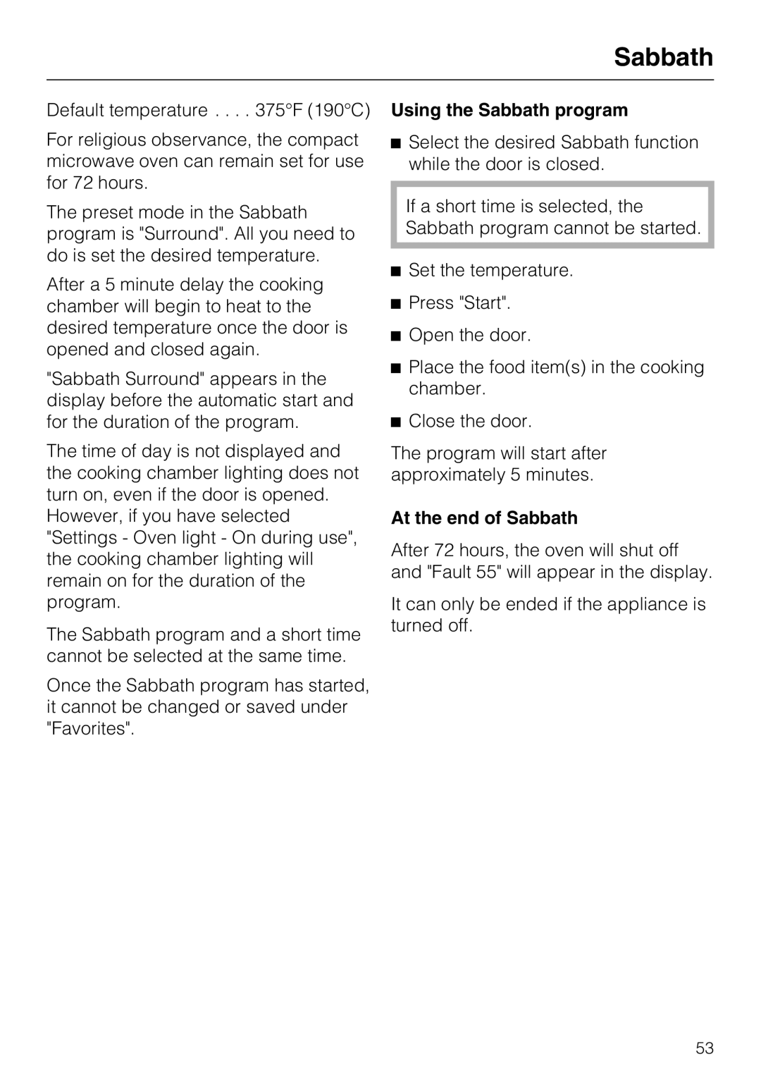 Miele H 4084 BM, H 4086 BM installation instructions Using the Sabbath program, At the end of Sabbath 