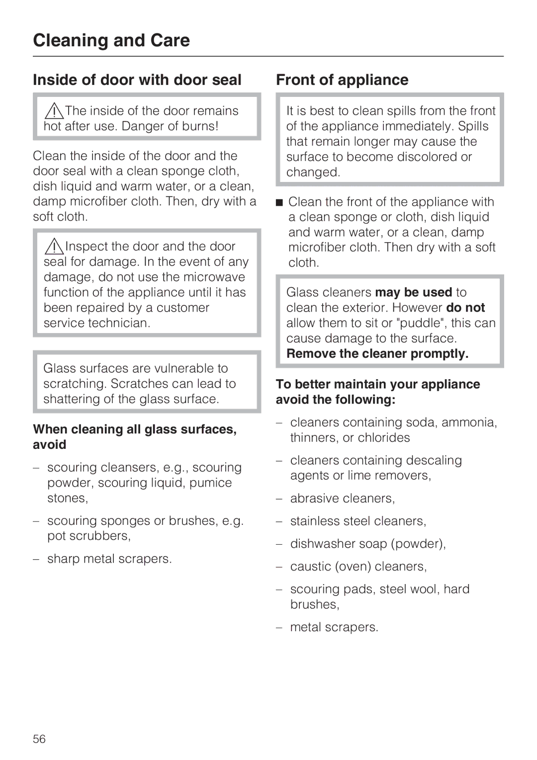 Miele H 4086 BM, H 4084 BM Inside of door with door seal Front of appliance, When cleaning all glass surfaces, avoid 