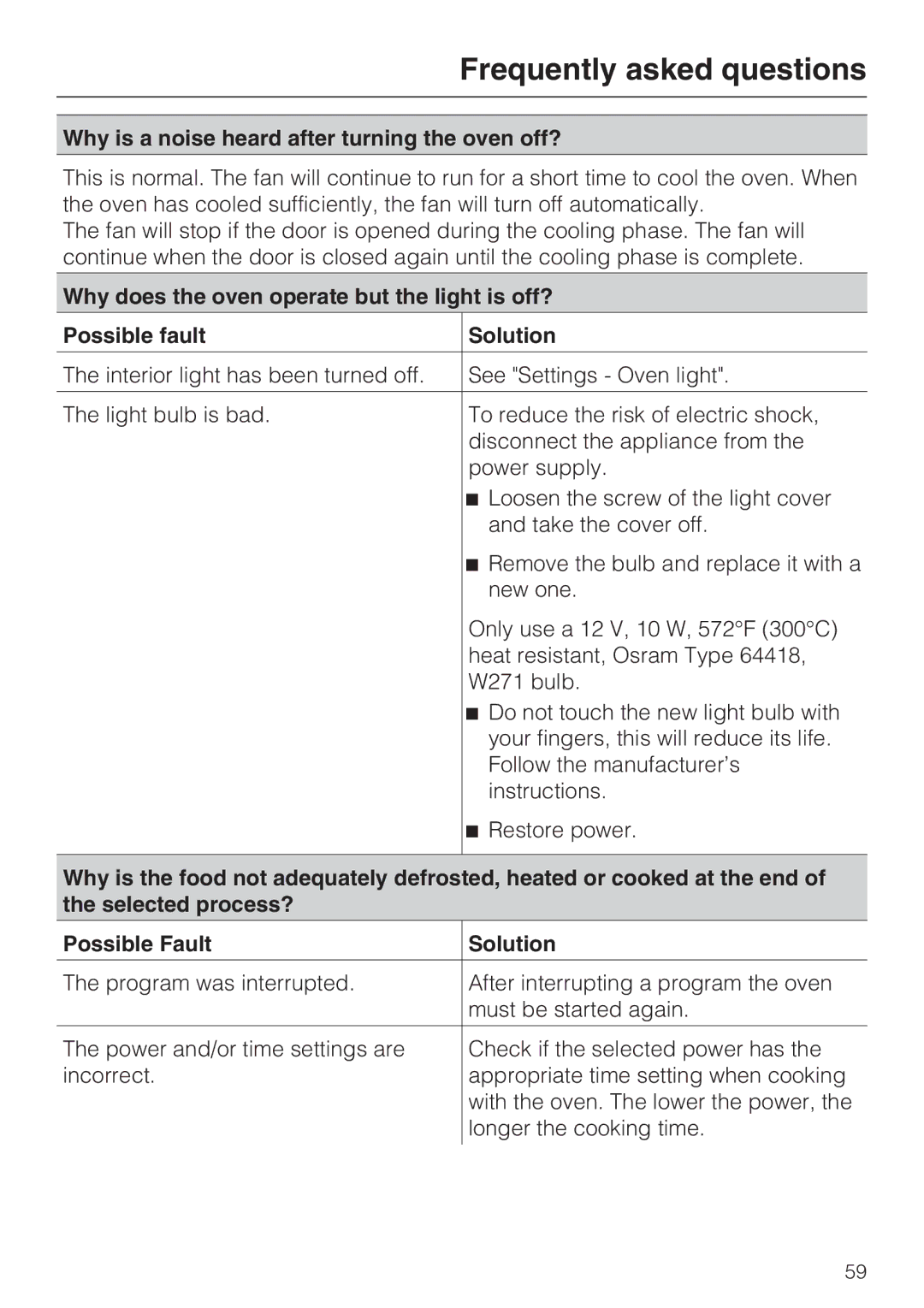 Miele H 4084 BM, H 4086 BM installation instructions Why is a noise heard after turning the oven off? 