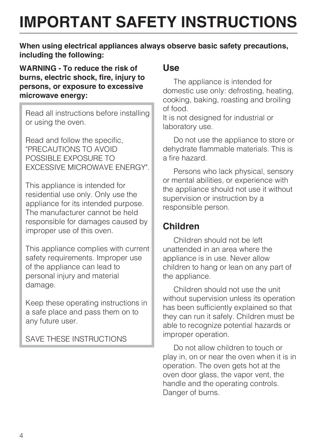 Miele H 4088 BM, H4082BM installation instructions Use, Children 