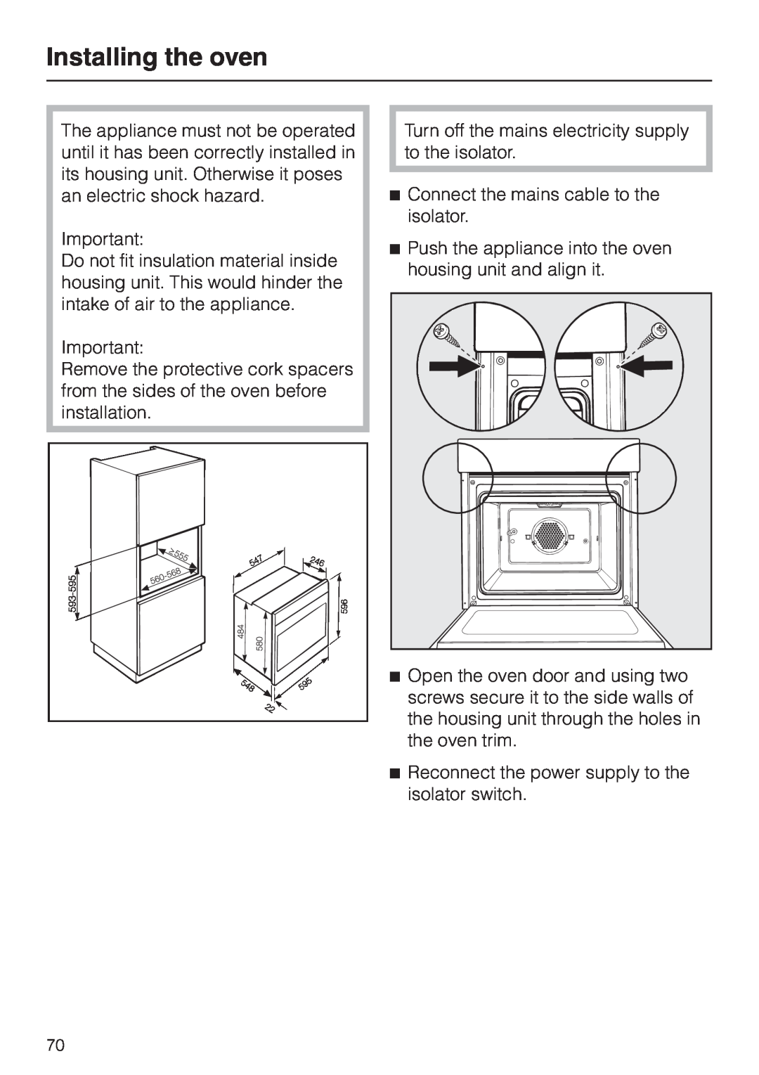 Miele H 4150, H 4220, H 4130, H 4160, H 4120, H 4140, H 4260, H 4230, H 4250, H 4240 installation instructions Installing the oven 