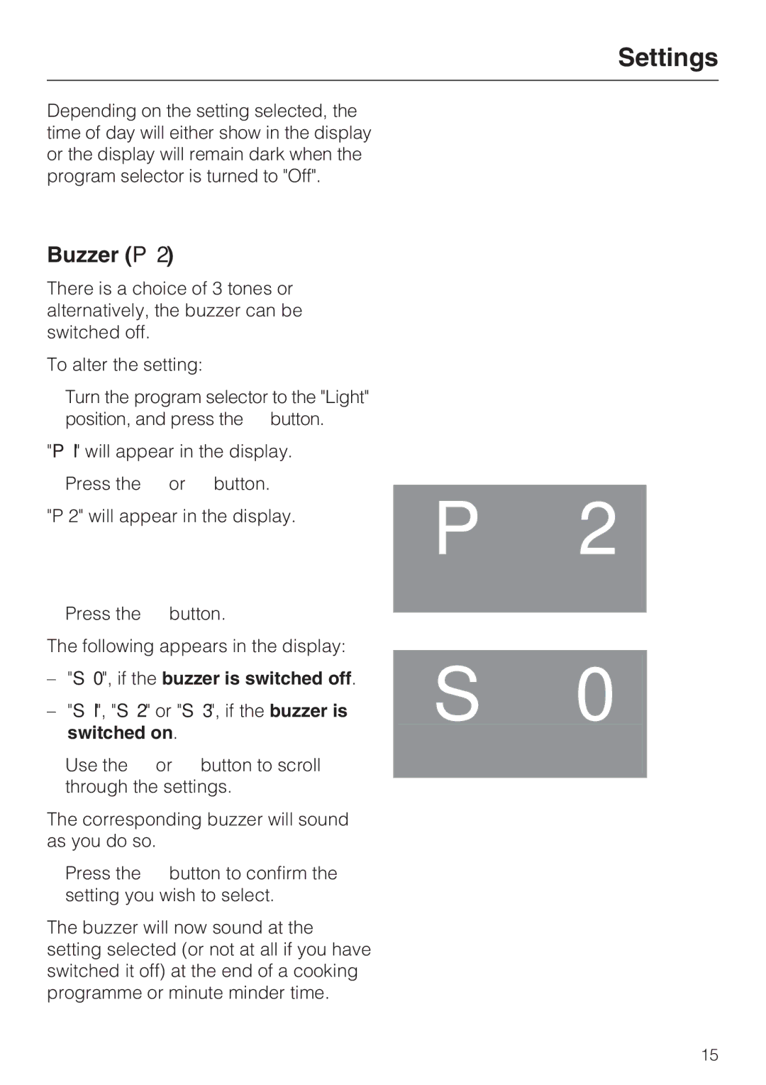 Miele H 4242 B installation instructions Buzzer P, If the buzzer is switched off 