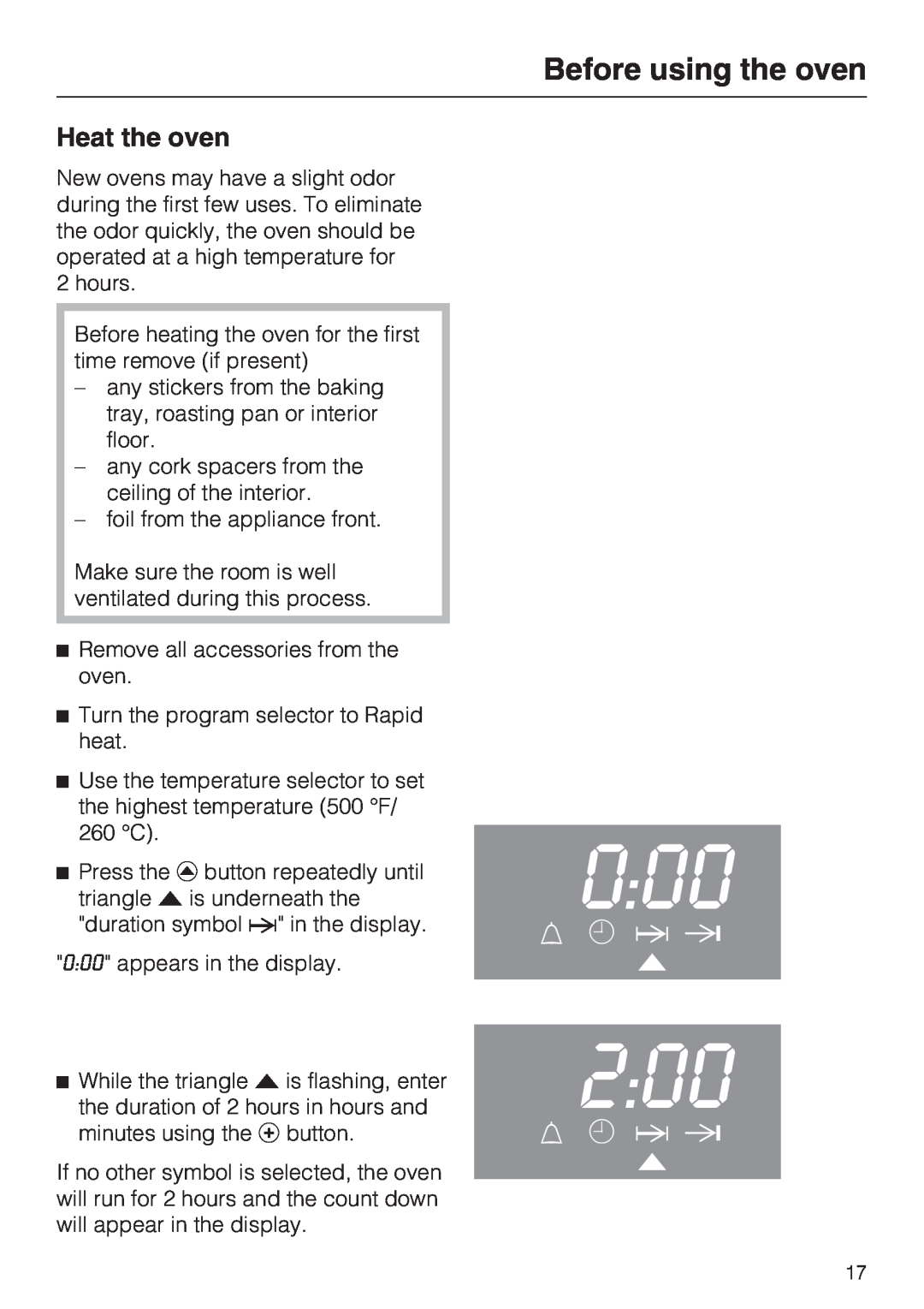 Miele H 4242 B installation instructions Heat the oven, Before using the oven 