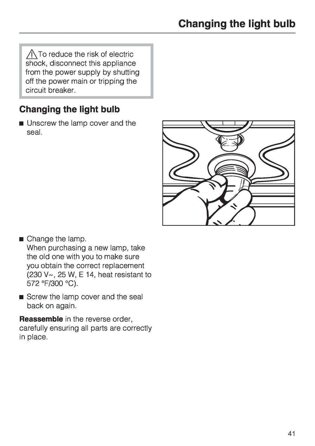 Miele H 4242 B installation instructions Changing the light bulb 