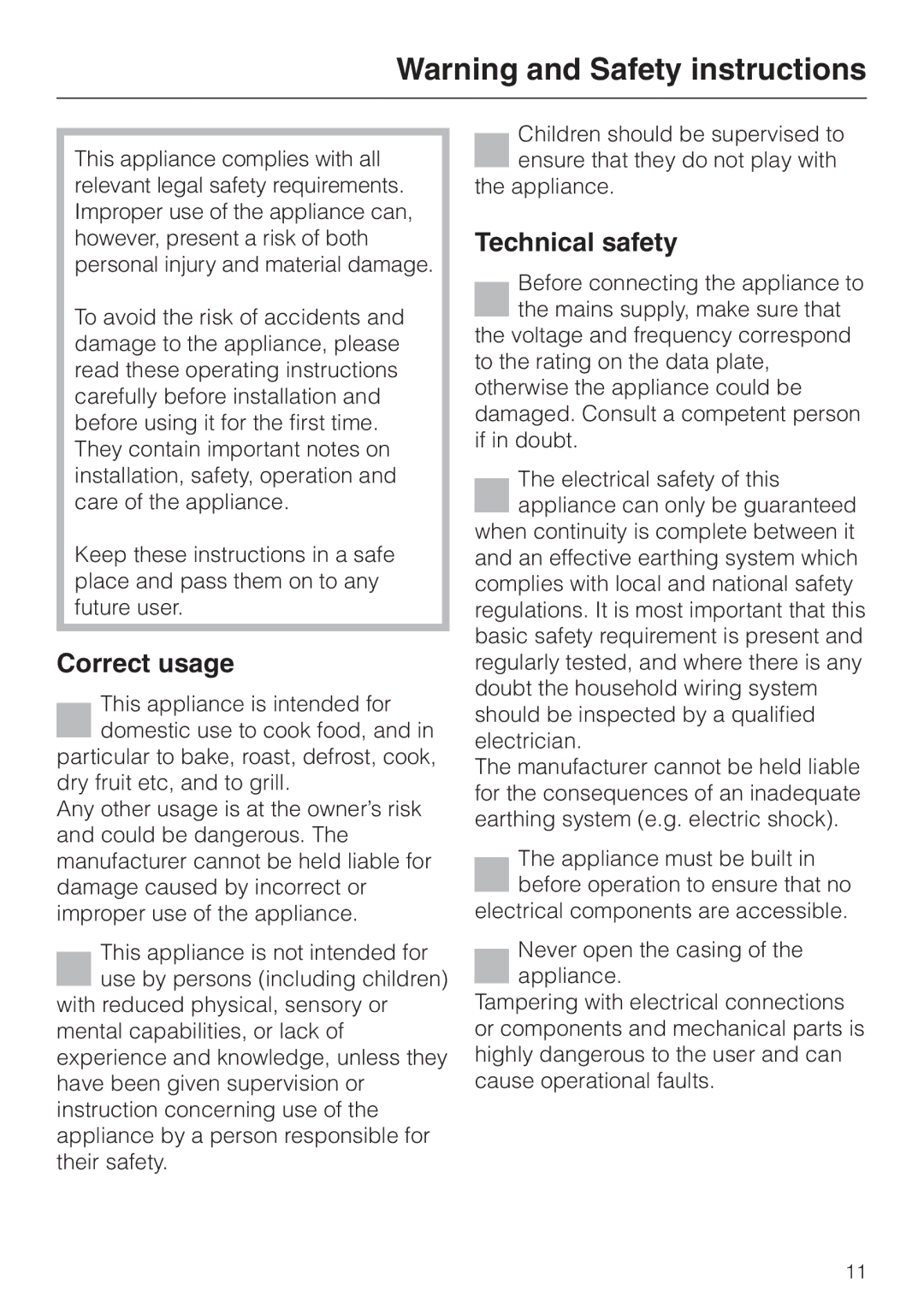 Miele H 4681 installation instructions Correct usage, Technical safety 