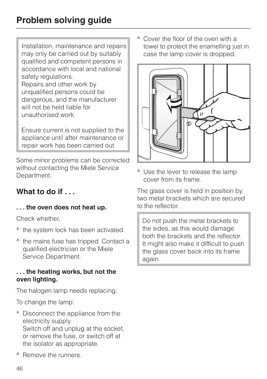 Miele H 4681 Problem solving guide, What to do if, Oven does not heat up, Heating works, but not the oven lighting 