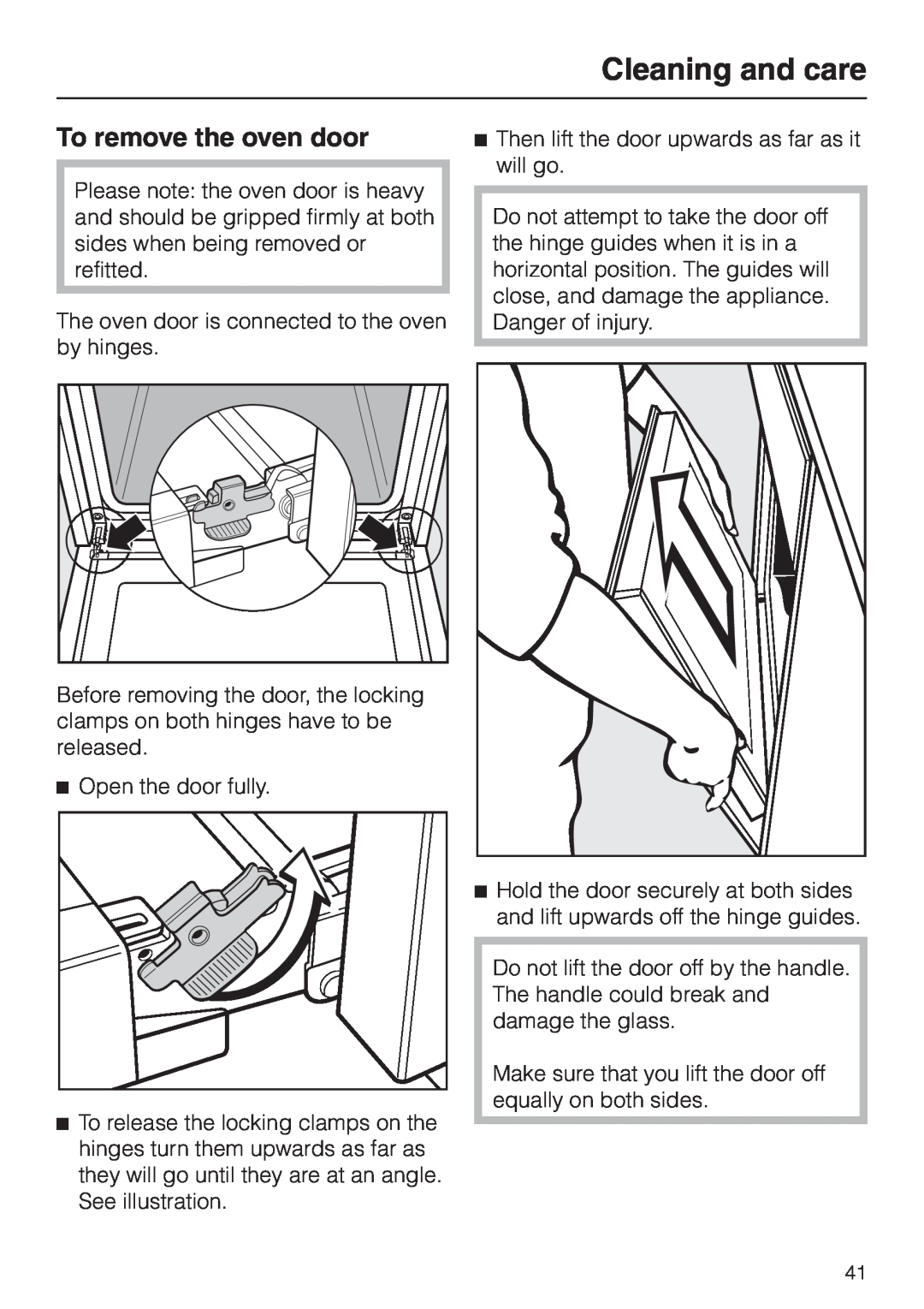 Miele H 4681 installation instructions To remove the oven door, Cleaning and care 