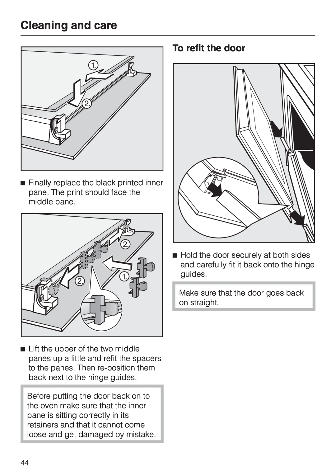 Miele H 4681 installation instructions To refit the door, Cleaning and care 