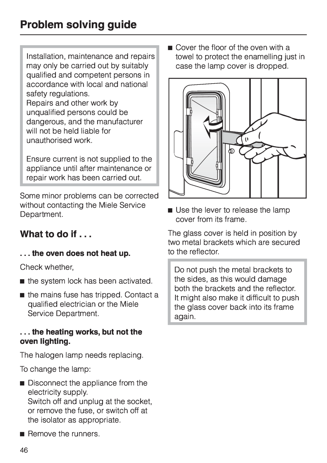 Miele H 4681 Problem solving guide, What to do if, the oven does not heat up, the heating works, but not the oven lighting 