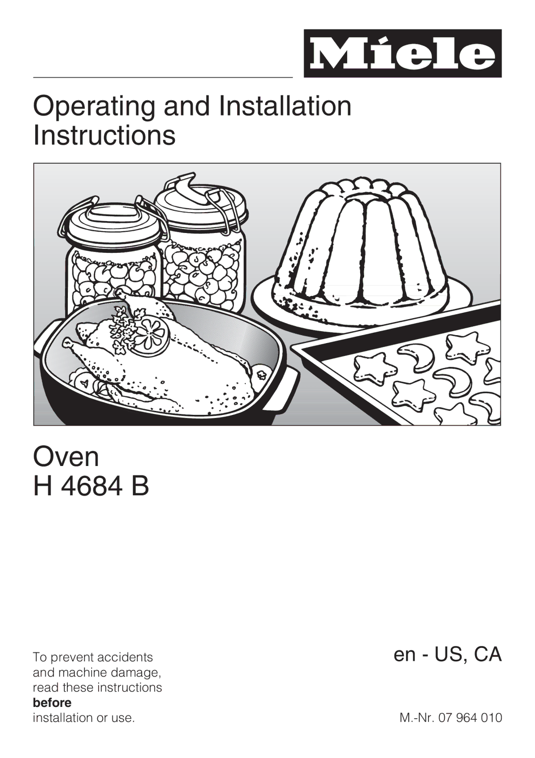 Miele H 4684 B installation instructions Operating and Installation Instructions Oven 4684 B 