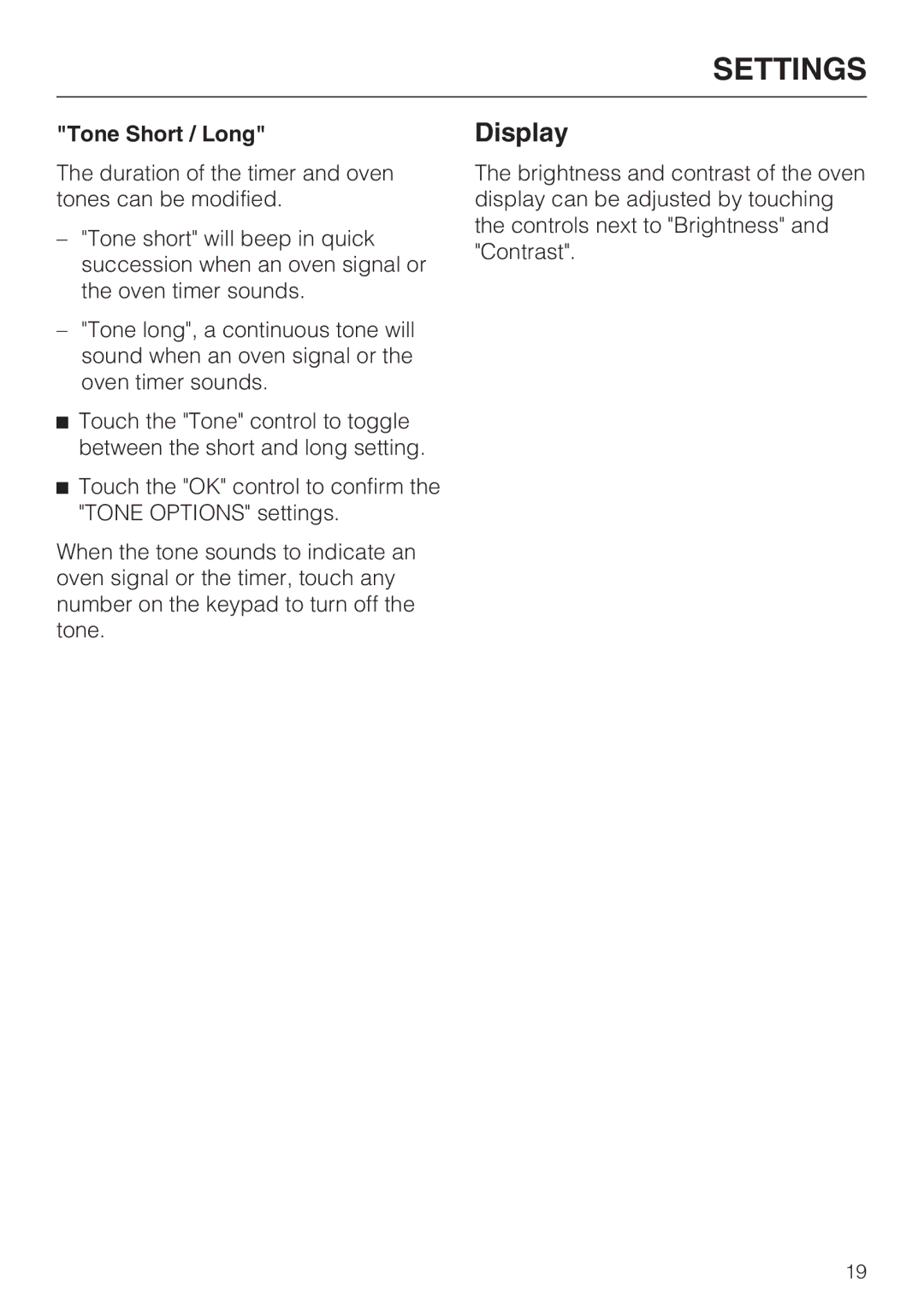 Miele H 4684 B installation instructions Display, Tone Short / Long 