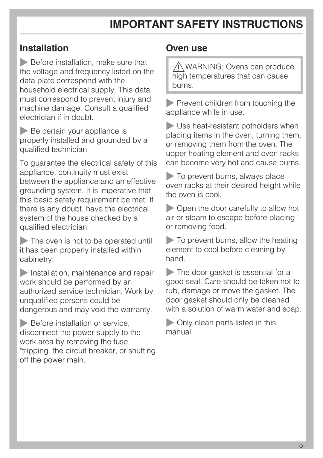 Miele H 4684 B installation instructions Installation, Oven use 