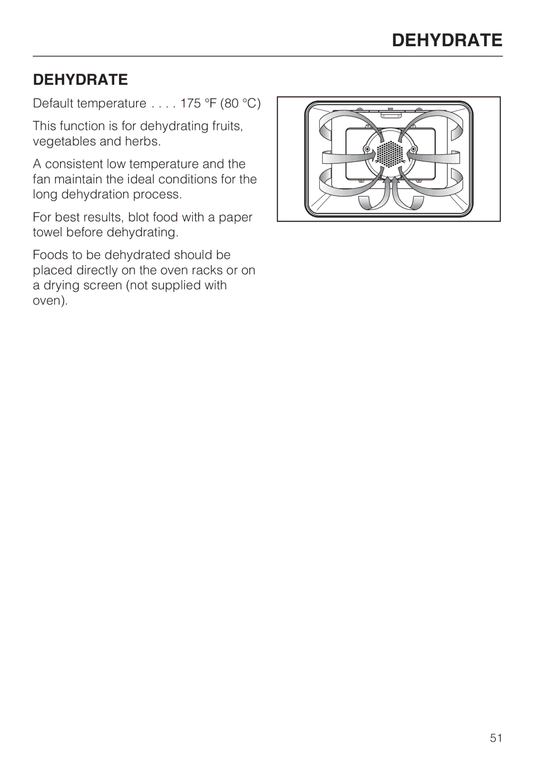 Miele H 4684 B installation instructions Dehydrate 