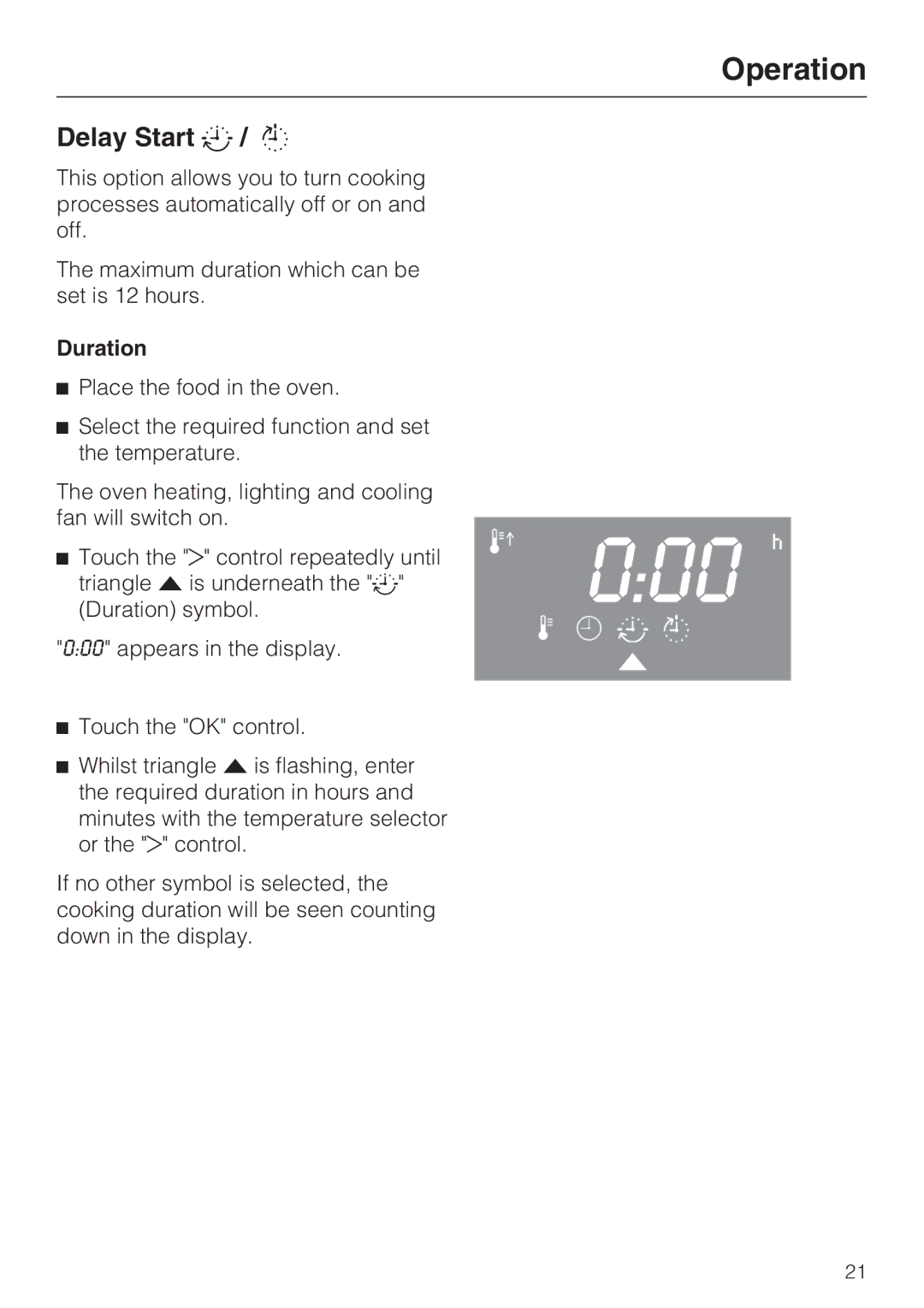 Miele H 4746 BP, H 4744 BP installation instructions Delay Start, Duration 