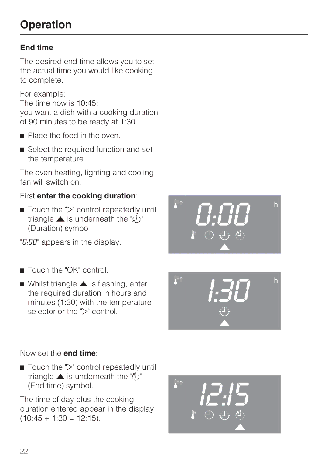 Miele H 4744 BP, H 4746 BP installation instructions End time, First enter the cooking duration 