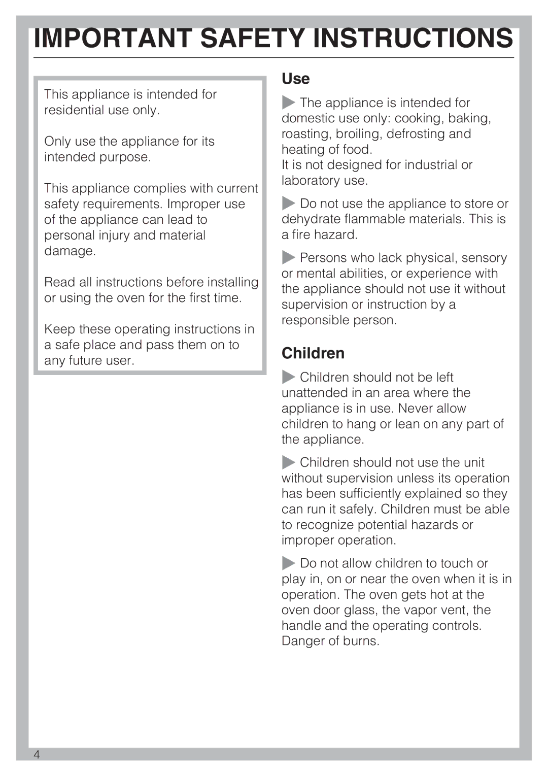 Miele H 4744 BP, H 4746 BP installation instructions Use, Children 