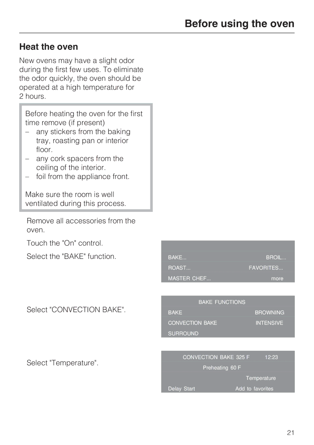 Miele H 4786 BP, H 4784 BP installation instructions Before using the oven, Heat the oven 