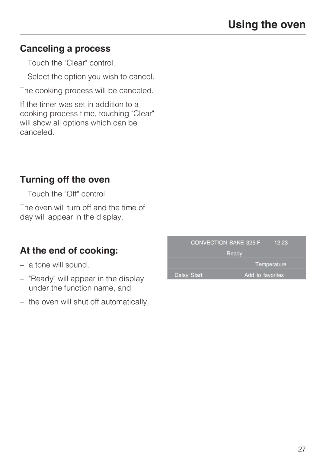 Miele H 4786 BP, H 4784 BP installation instructions Canceling a process, Turning off the oven, At the end of cooking 