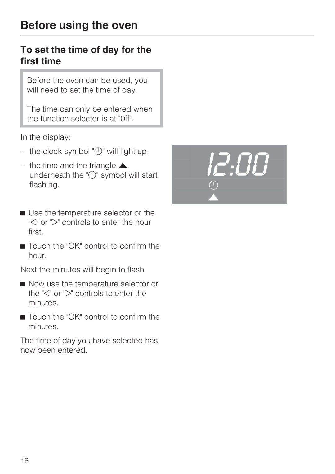 Miele H 4846 BP, H 4844 BP installation instructions Before using the oven, To set the time of day for the first time 