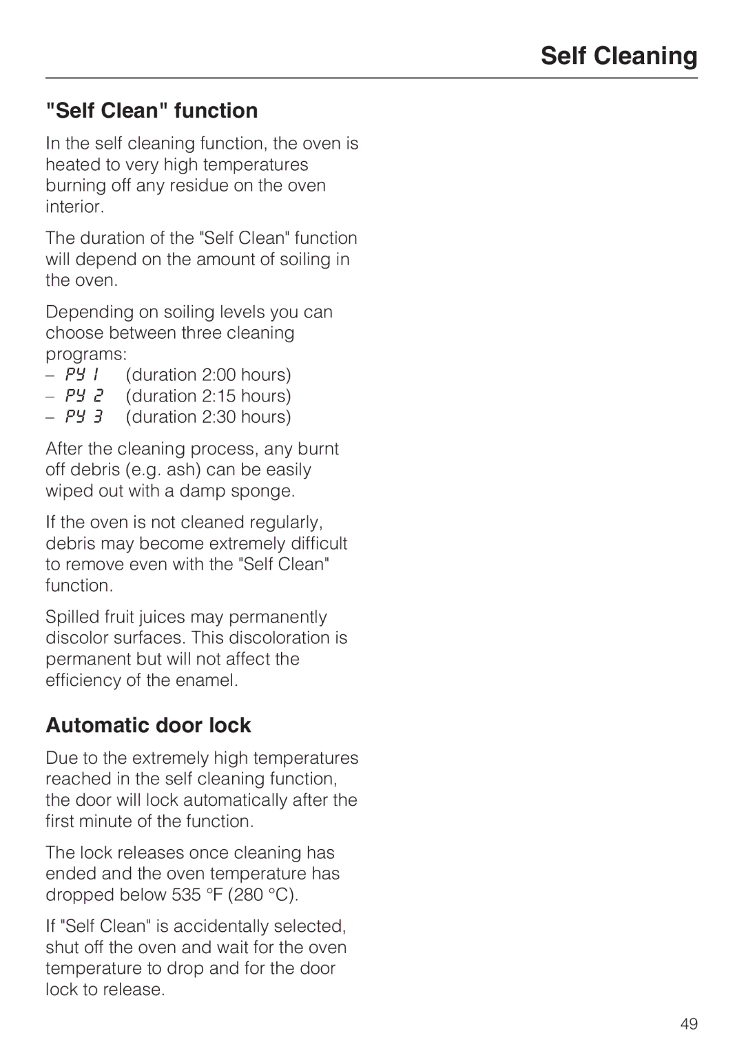 Miele H 4844 BP, H 4846 BP installation instructions Self Cleaning, Self Clean function, Automatic door lock 