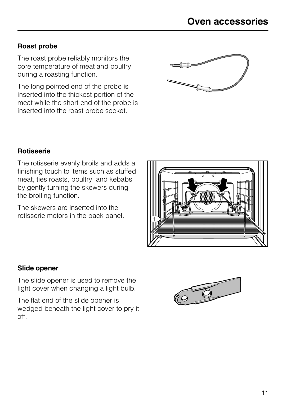 Miele H 4882 BP installation instructions Roast probe, Rotisserie, Slide opener 