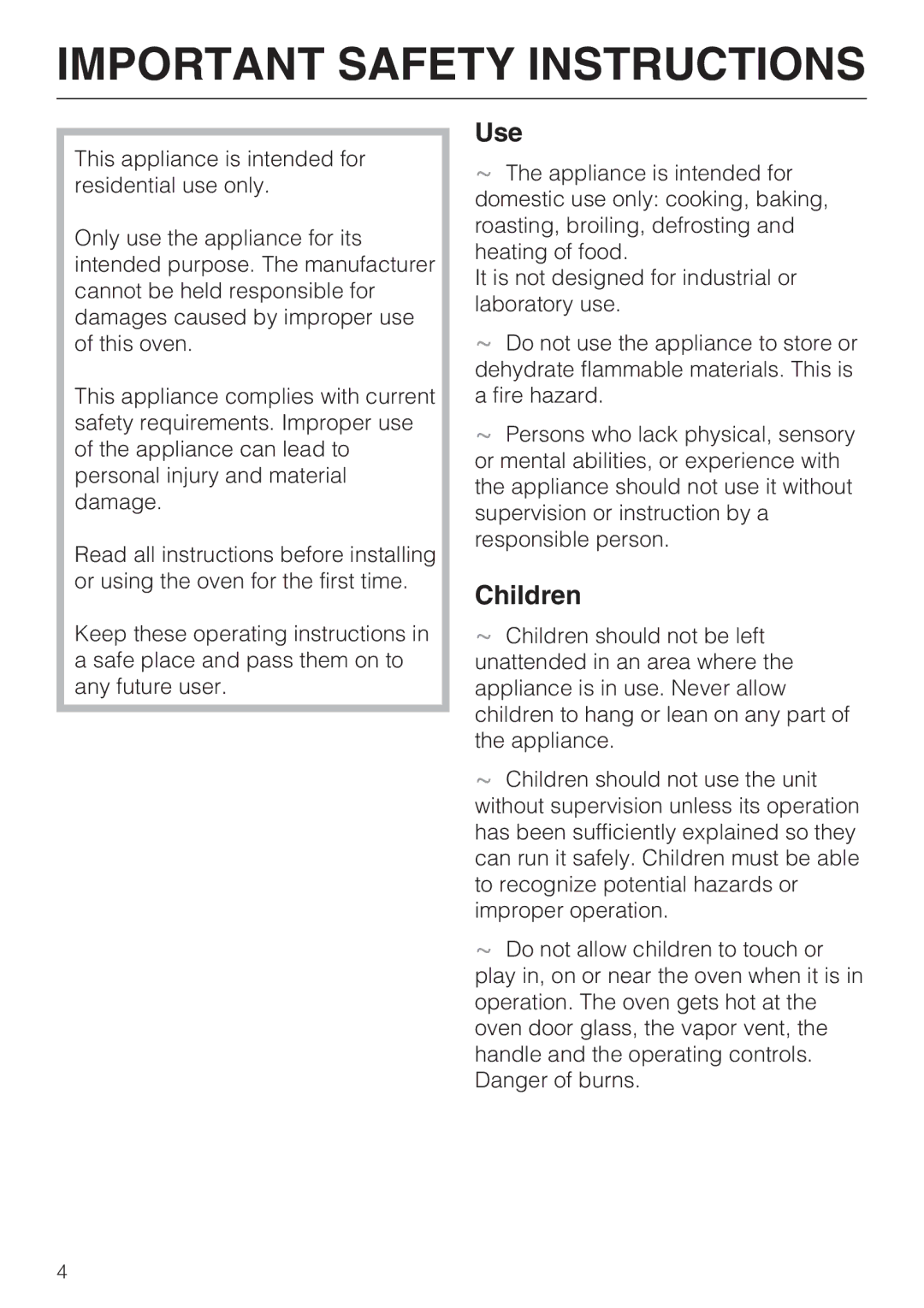 Miele H 4882 BP installation instructions Use, Children 