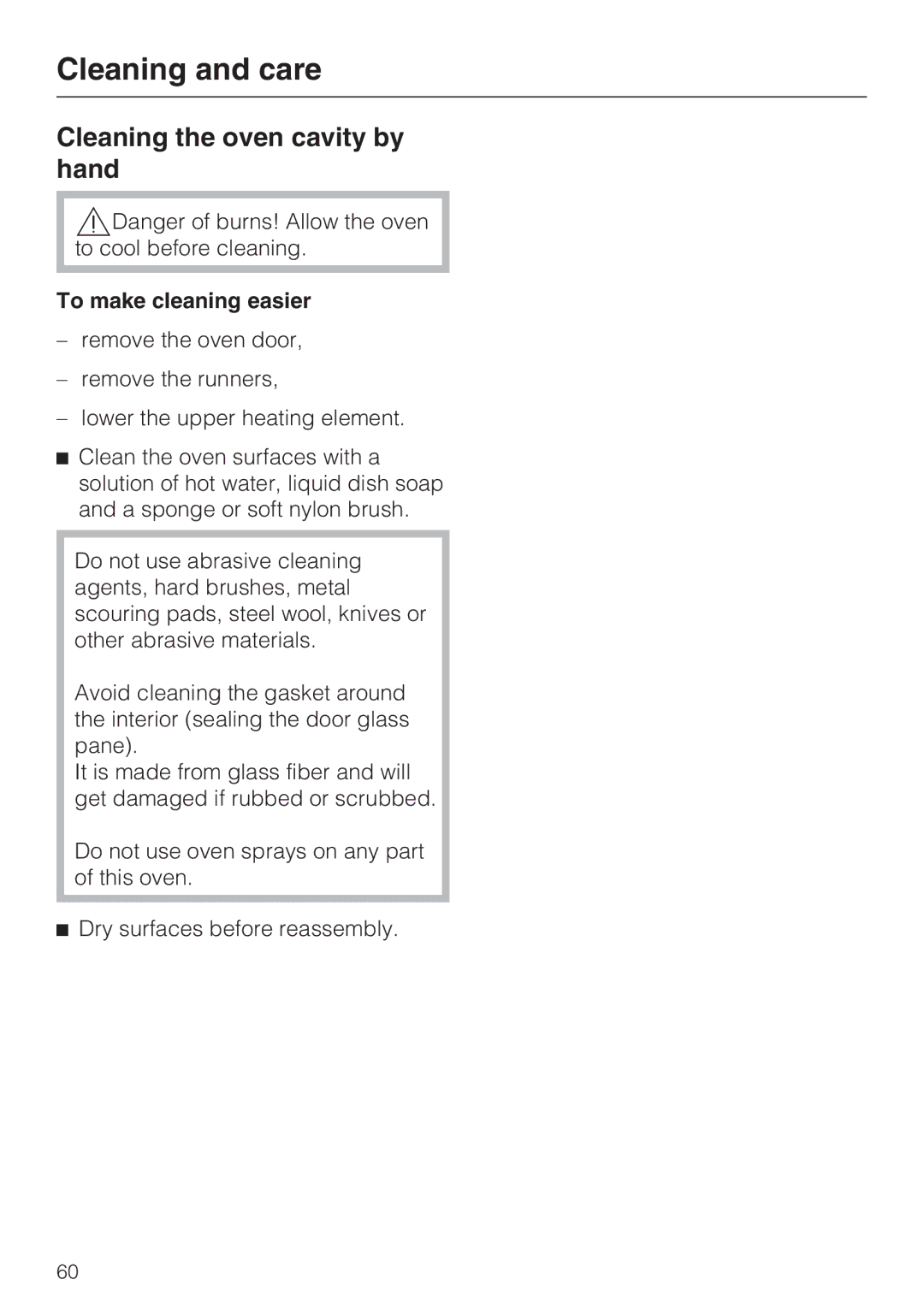 Miele H 4894 BP2 installation instructions Cleaning the oven cavity by hand, To make cleaning easier 