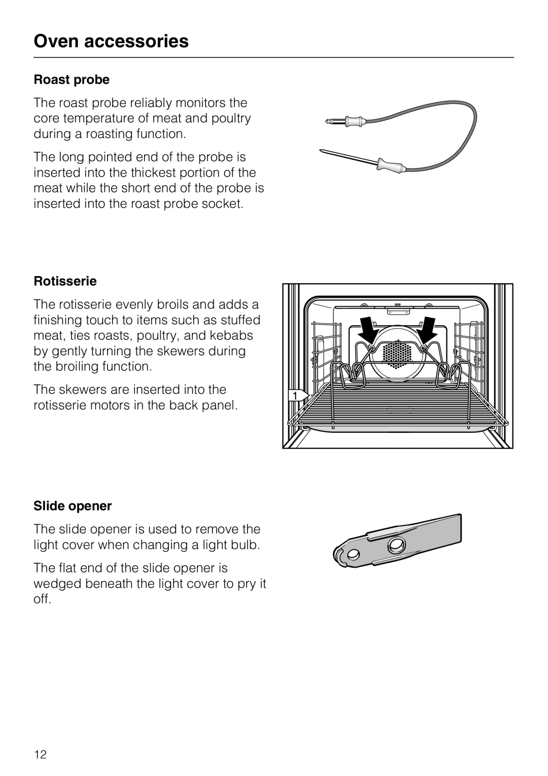 Miele H 4894 BP2 installation instructions Roast probe, Rotisserie, Slide opener 