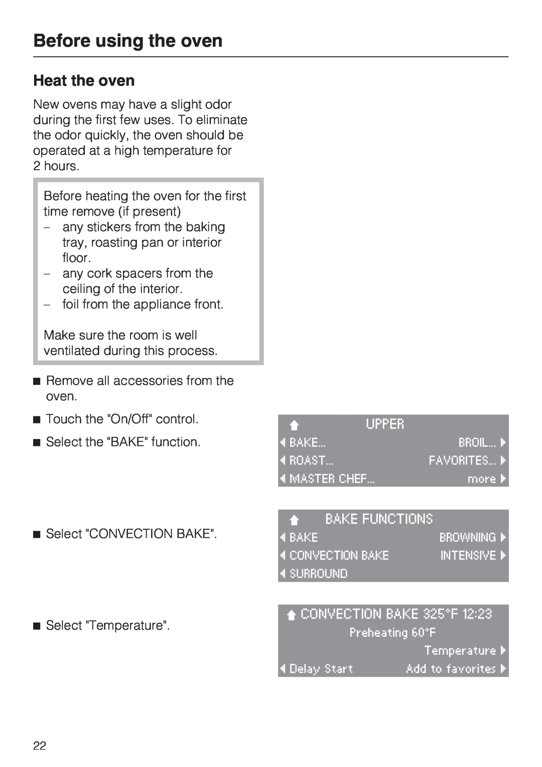 Miele H 4894 BP2 installation instructions Before using the oven, Heat the oven 