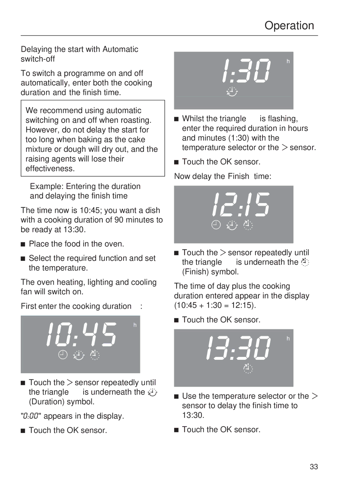 Miele H 5030 BM Delaying the start with Automatic switch-off, Example Entering the duration and delaying the finish time 