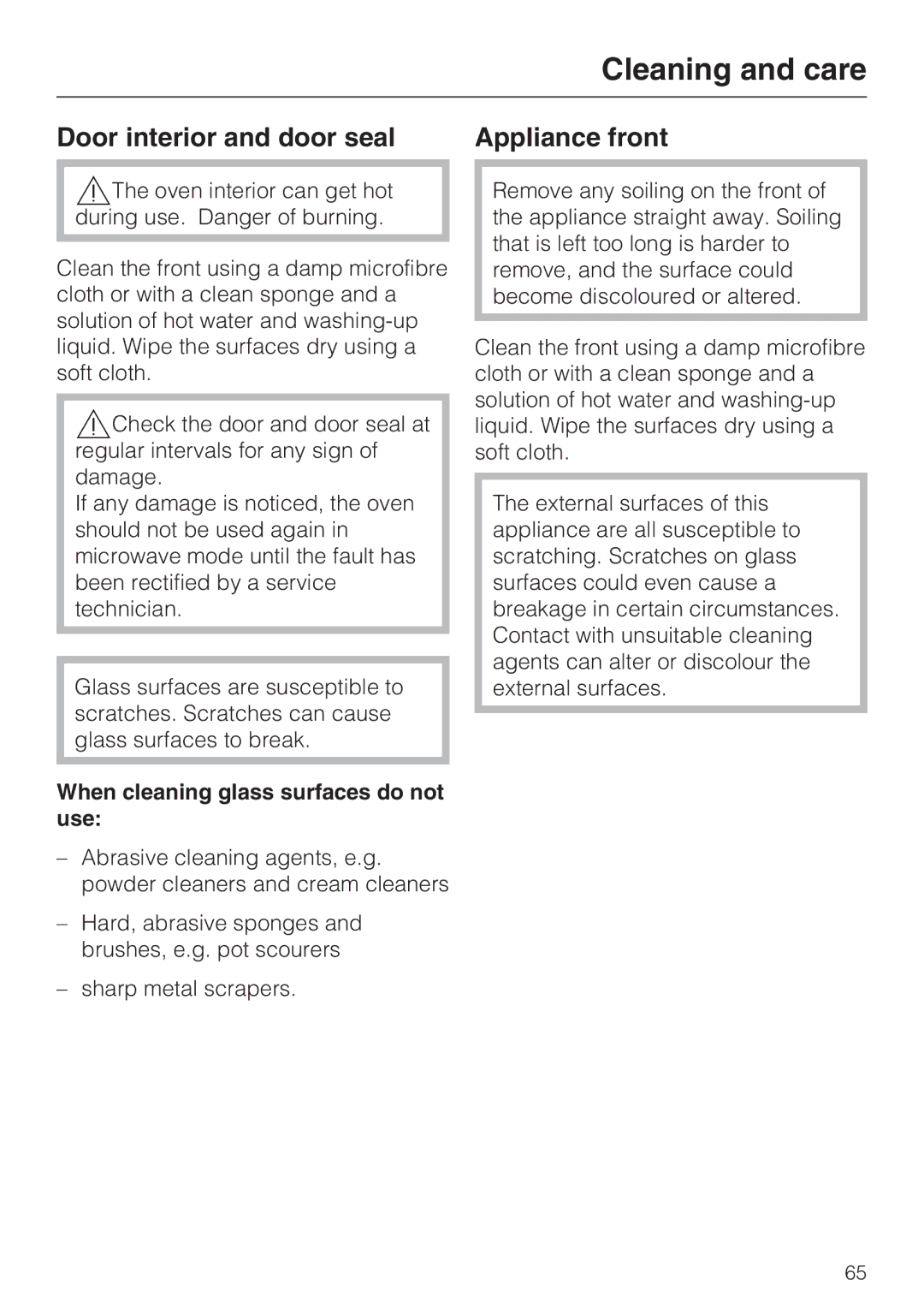 Miele H 5030 BM, H 5040 BM Door interior and door seal Appliance front, When cleaning glass surfaces do not use 