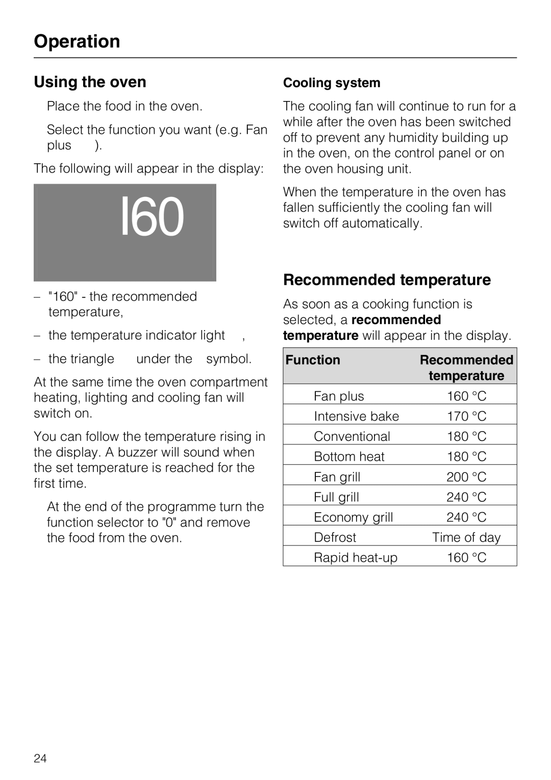 Miele H 5240 BP, H 5140 BP Operation, Using the oven, Recommended temperature, Function Recommended 