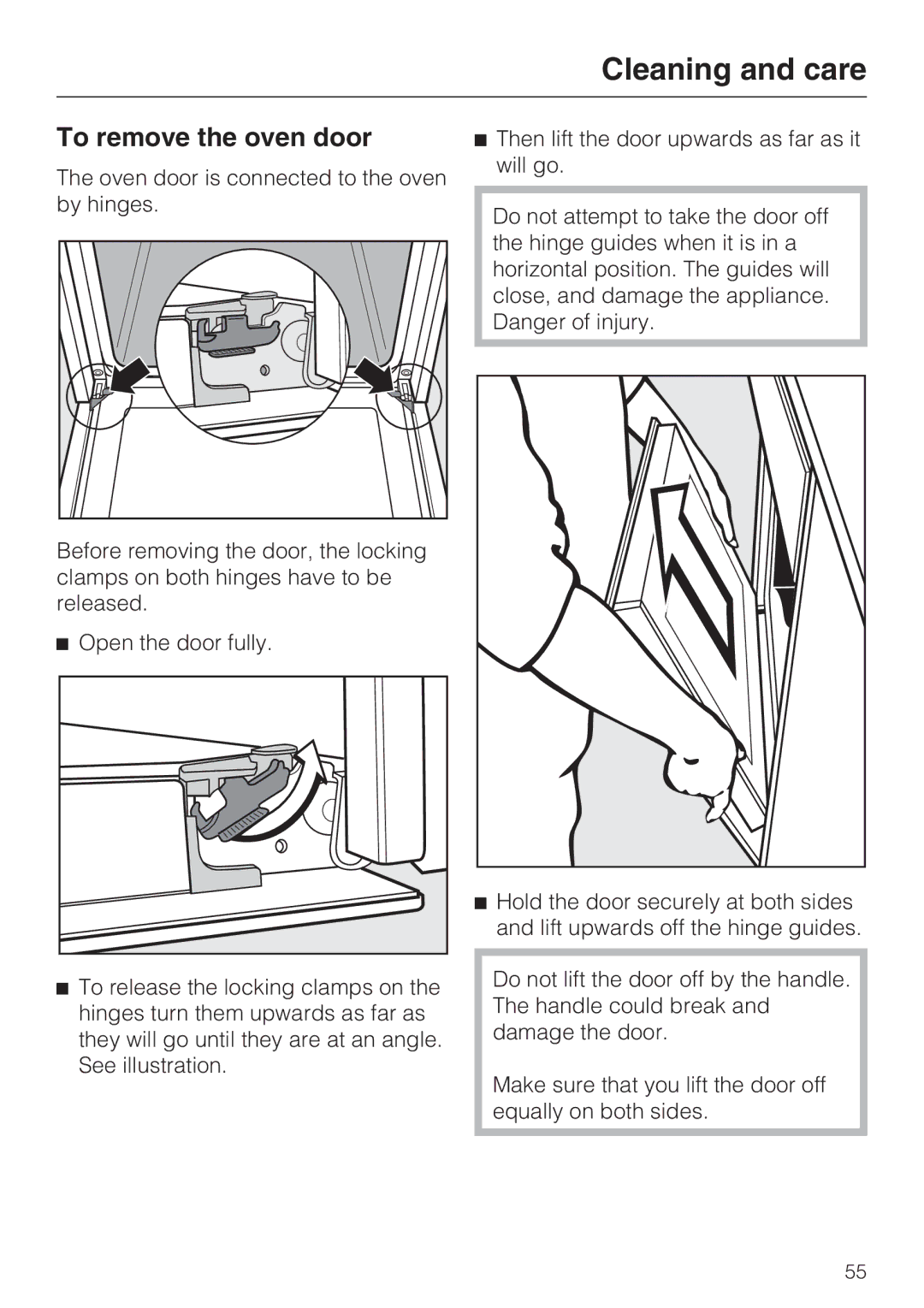 Miele H 5140 BP, H 5240 BP installation instructions To remove the oven door 