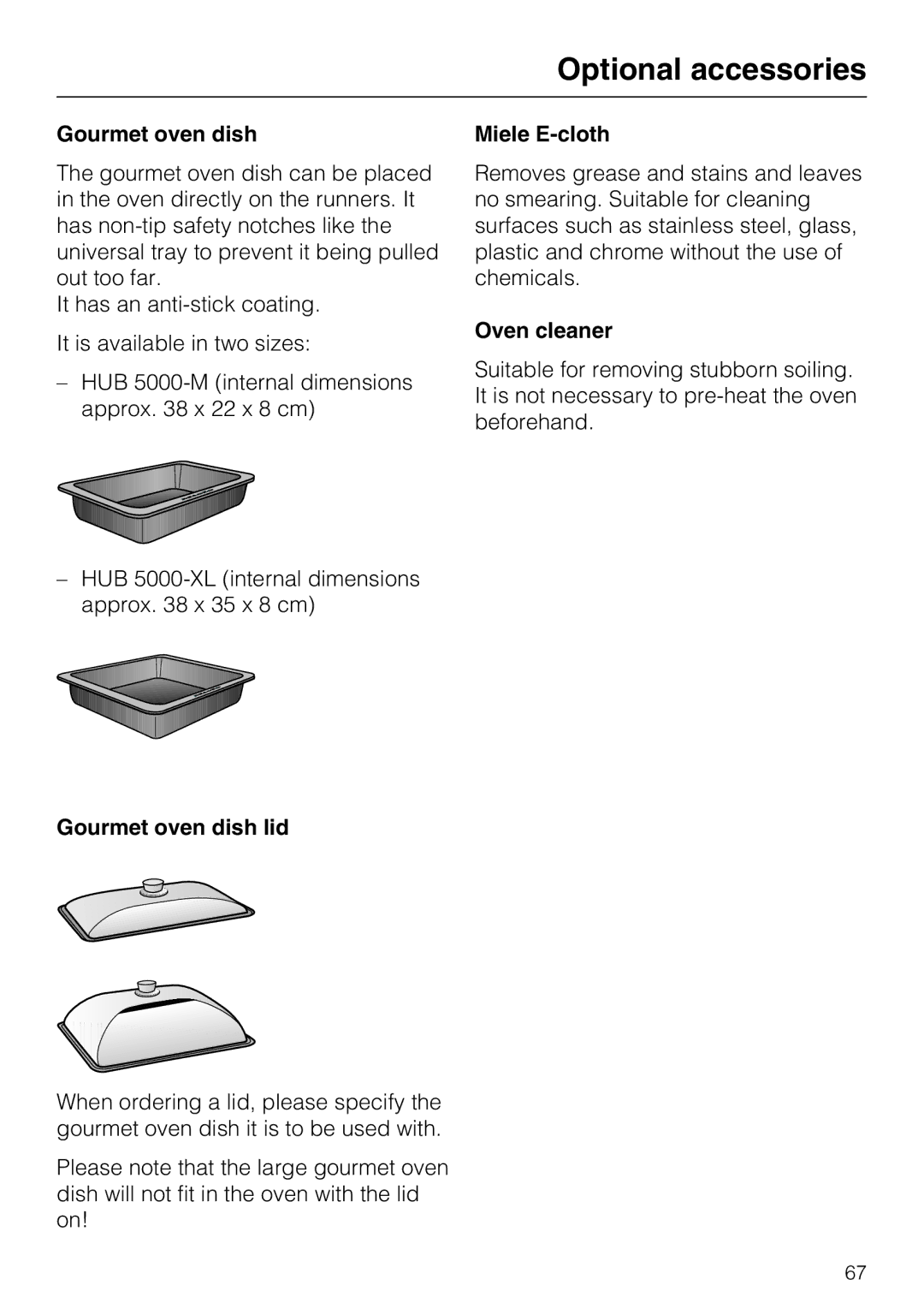 Miele H 5140 BP, H 5240 BP installation instructions Miele E-cloth, Oven cleaner, Gourmet oven dish lid 