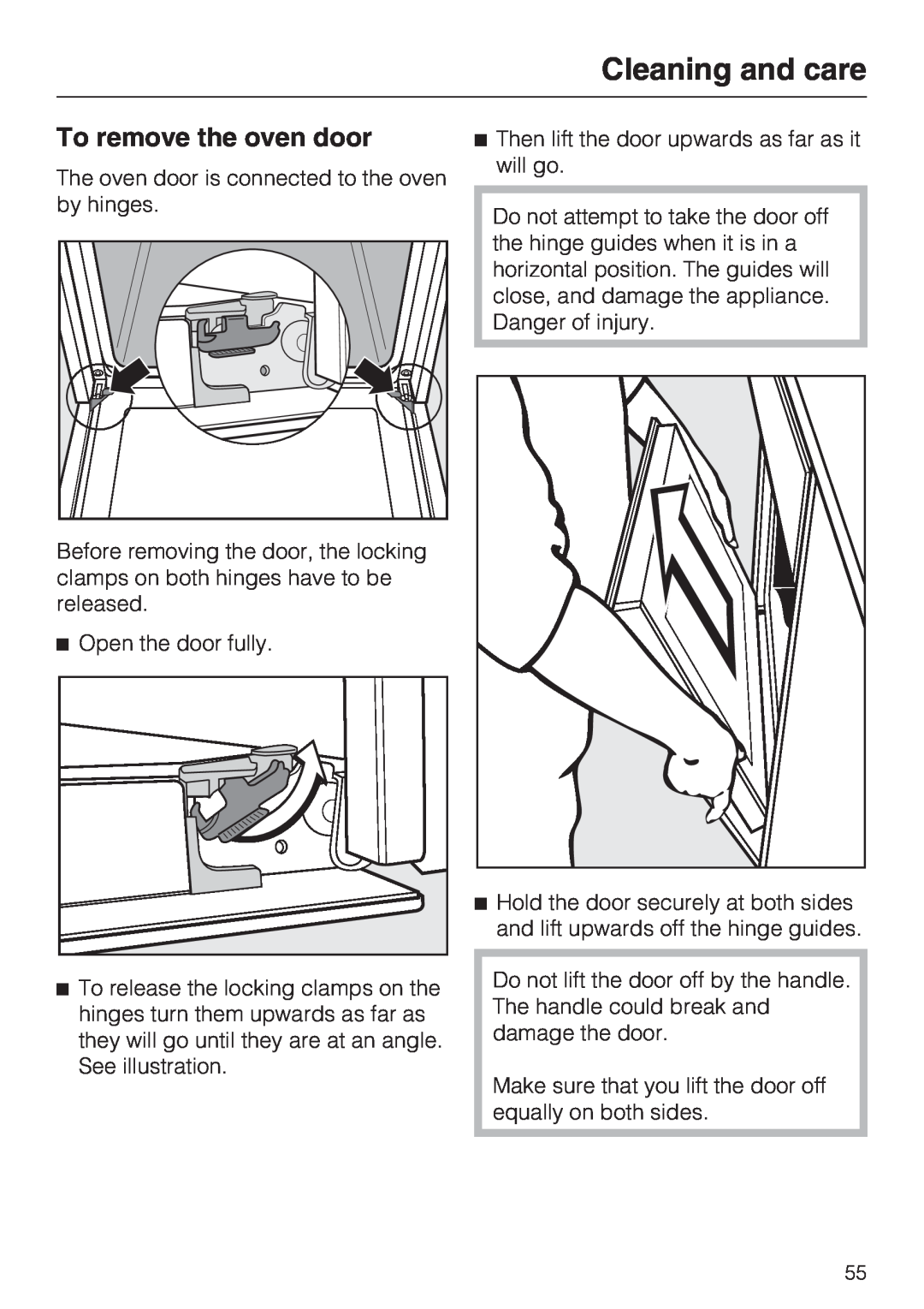 Miele H 5140 BP, H 5240 BP installation instructions To remove the oven door, Cleaning and care 