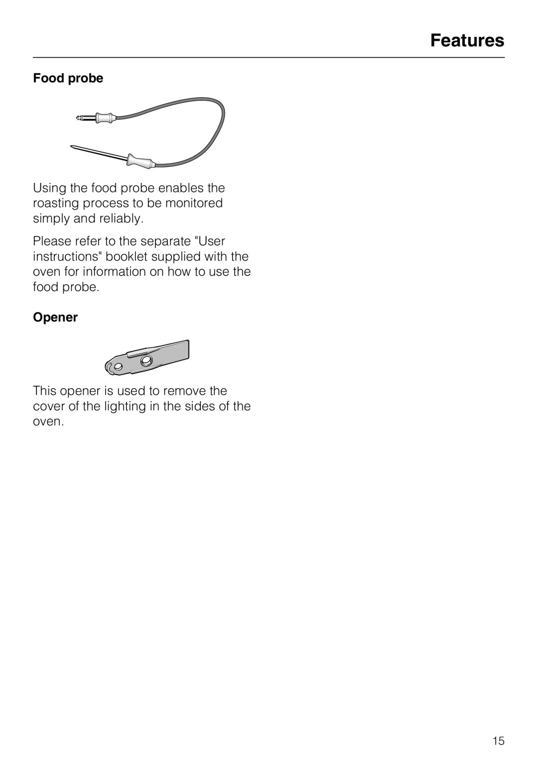 Miele H 5460-BP installation instructions Food probe, Opener 